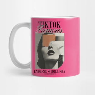 TIKTOK FAMOUS - Funny Mug